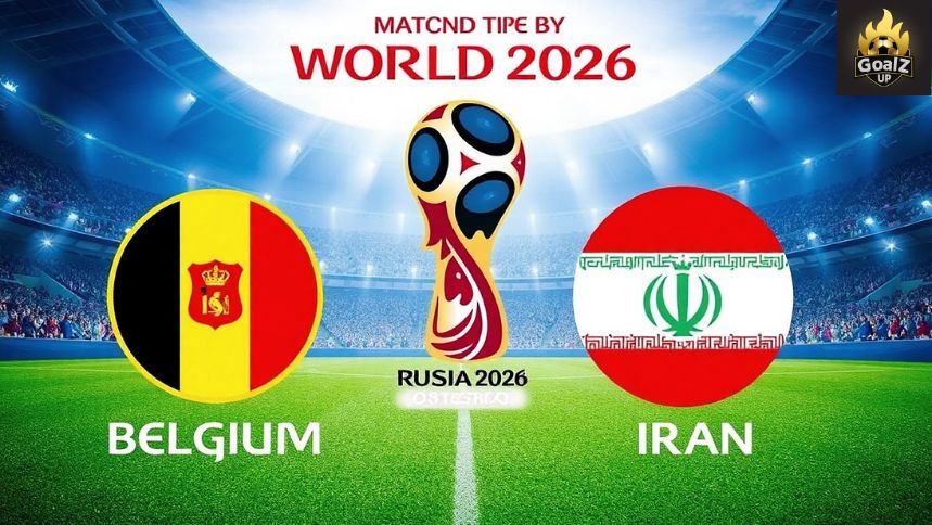 Belgium vs IR Iran World Cup 2026 | Live, Match Time, Prediction