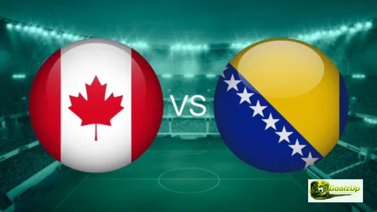 Canada vs Bosnia and Herzegovina